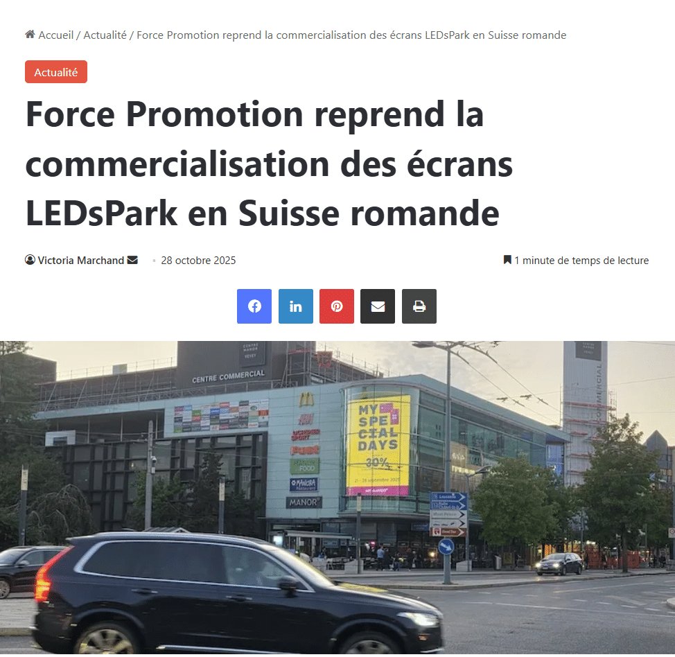 article de Cominmag consacré au déploiement des écrans LEDSpark en Suisse romande et au rôle de Force Promotion dans leur commercialisation.